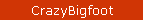 CrazyBigfoot